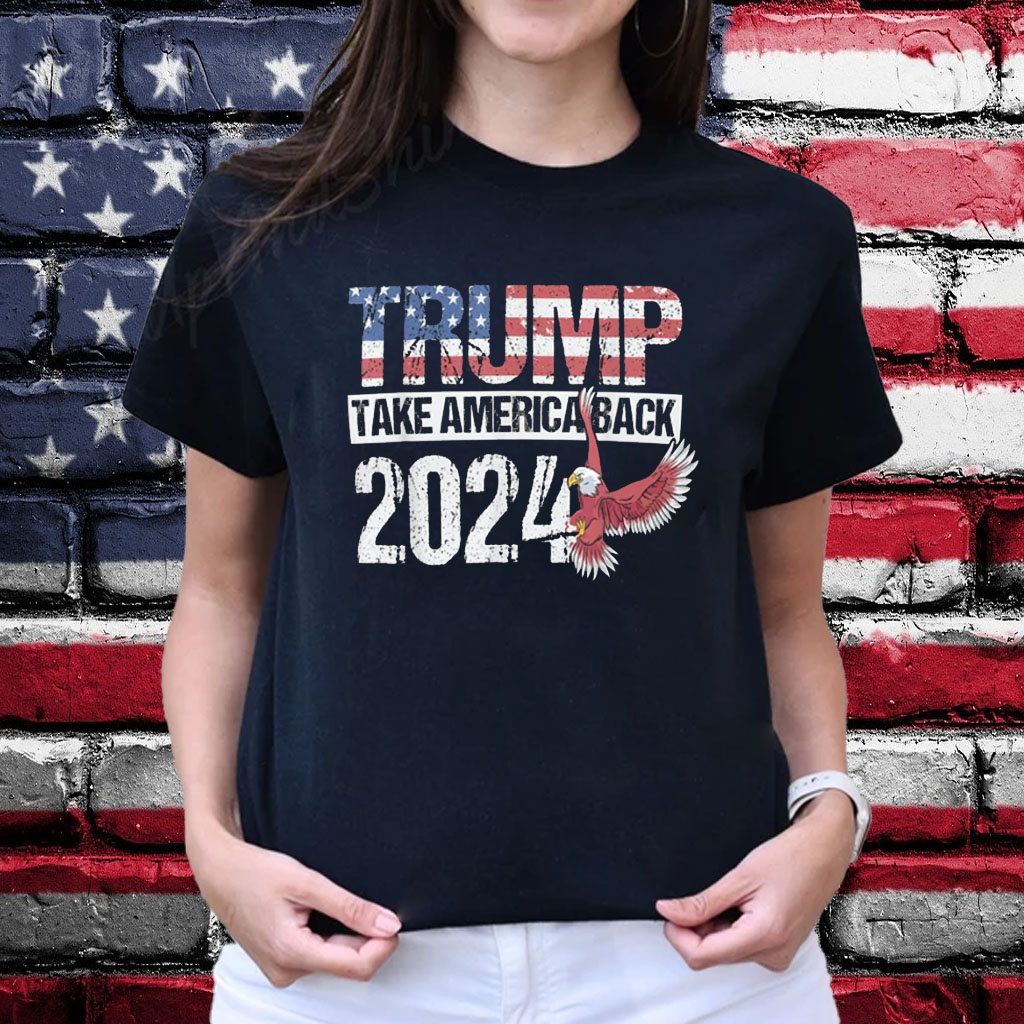 Trump 2024 Take America Back 2024 Shirt