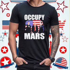 Trump And Vance And Elon Musk Occupy Mars Shirt