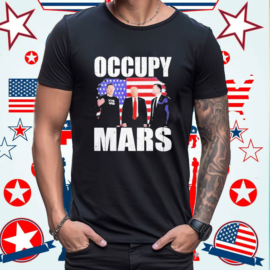 Trump And Vance And Elon Musk Occupy Mars Shirt