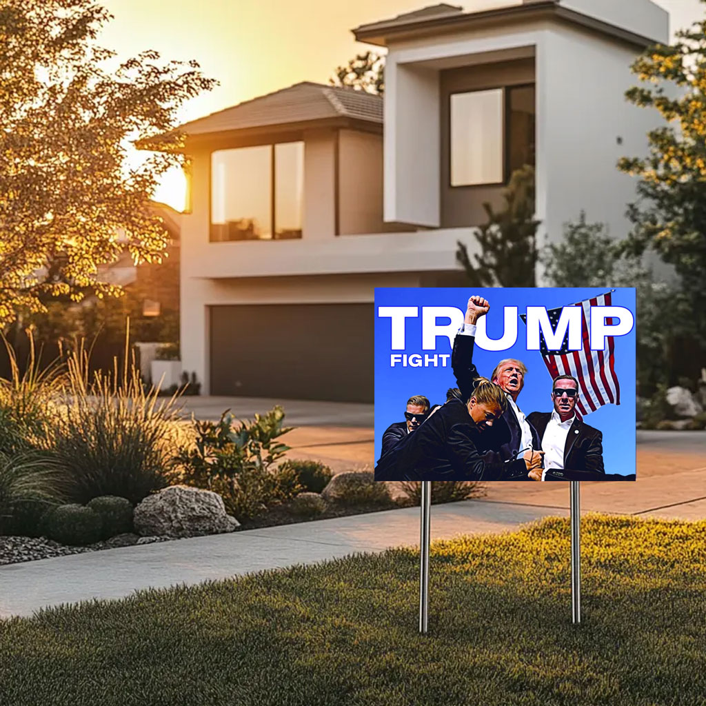 Trump Fight Election Yard Sign, Coroplast Yard Sign with Metal H-Stake
