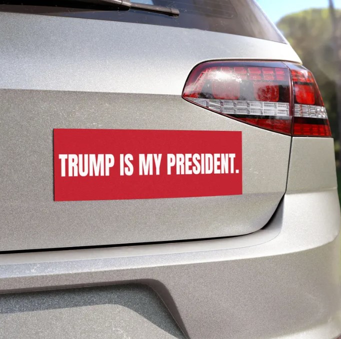 Trump Is My President Car Magnet