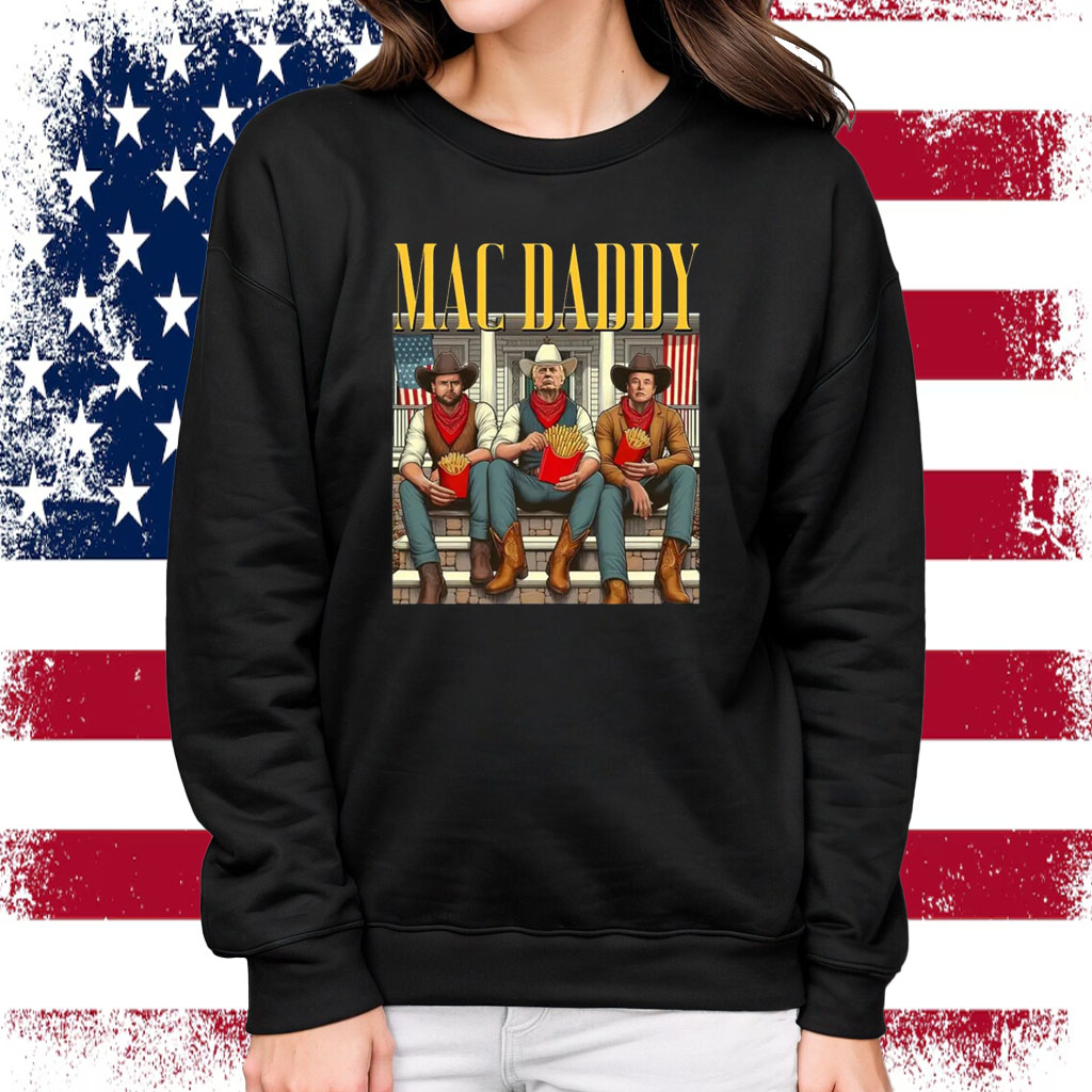 Trump Mac Daddy Shirt