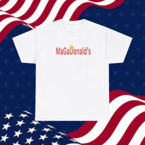 Trump MagaDonald’s, President Trump Unisex T-Shirt