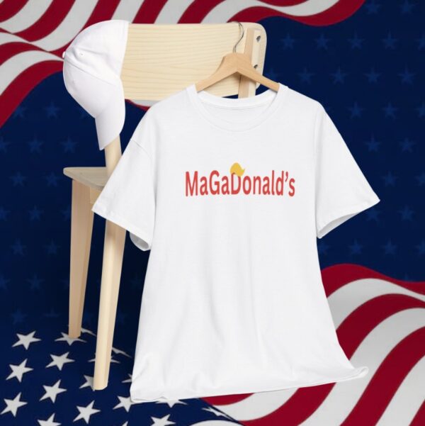 Trump MagaDonald’s, President Trump Unisex T-Shirt