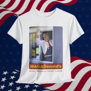 Trump Magadonalds, Make America Great Again Unisex T-Shirt
