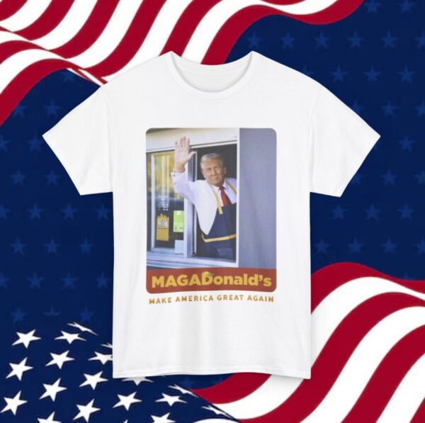 Trump Magadonalds, Make America Great Again Unisex T-Shirt