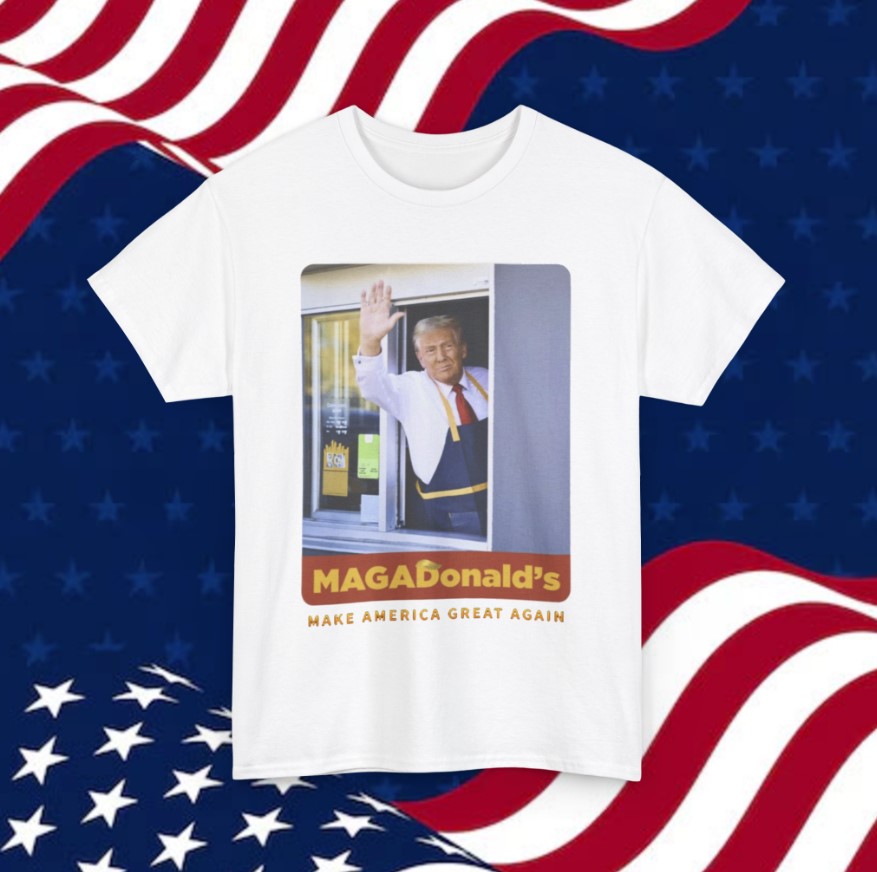 Trump Magadonalds, Make America Great Again Unisex T-Shirt