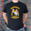 Trump Magadonald’s Would You Like Freedom With That Shirt