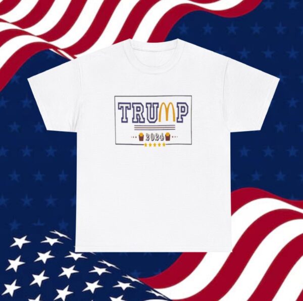 Trump McDonalds Shirt Make America Great Again