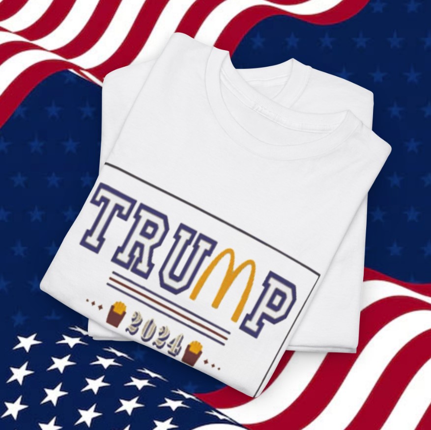 Trump McDonalds Shirt Make America Great Again