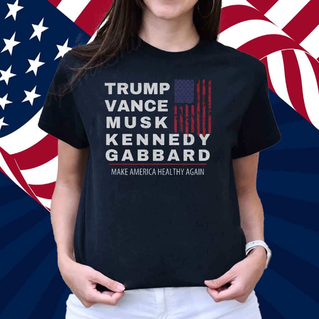 Trump RFK Kennedy Vance Musk Tulsi Gabbard 2024 Shirt