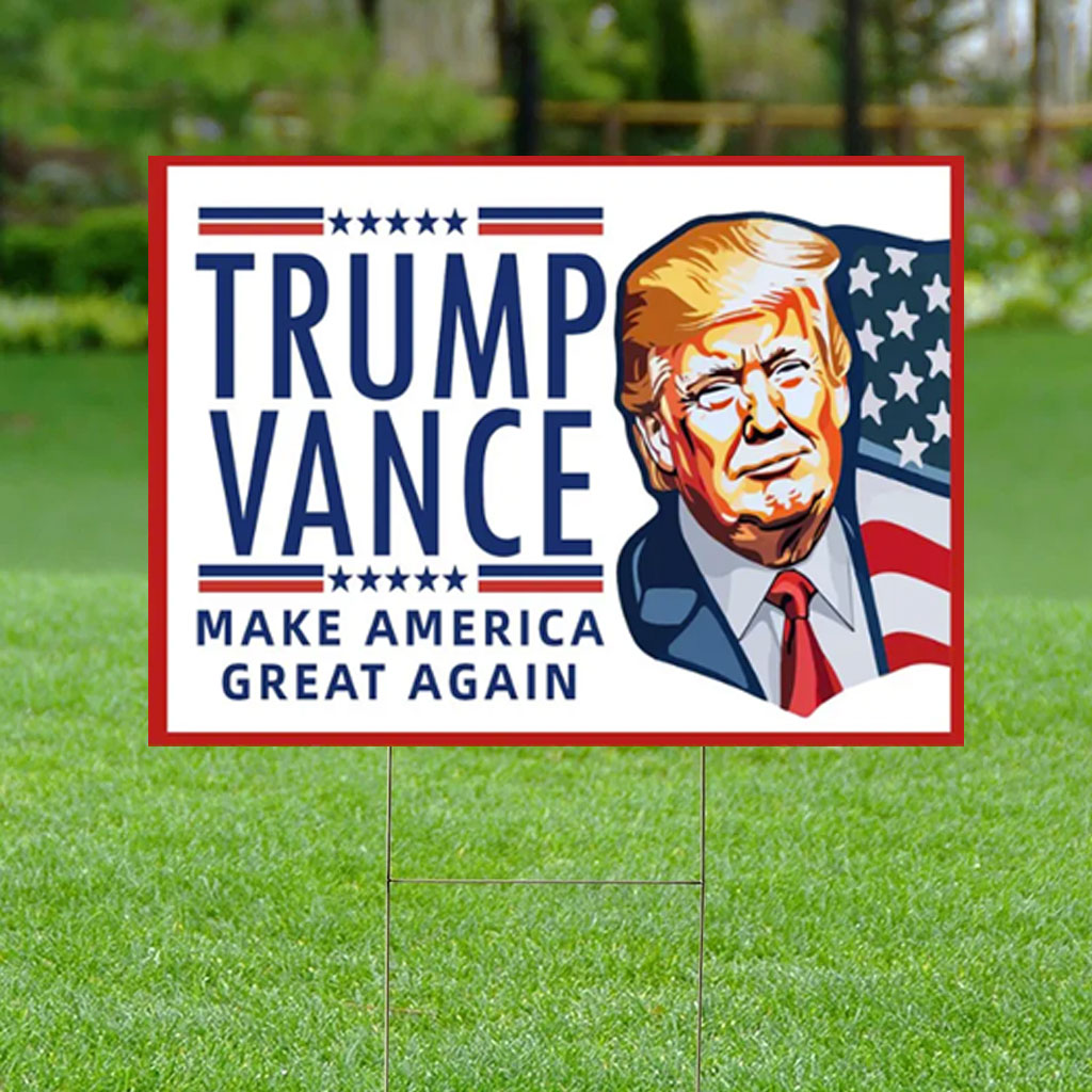Trump Vance 2024 America Yard Sign, Trump for President Lawn Sign
