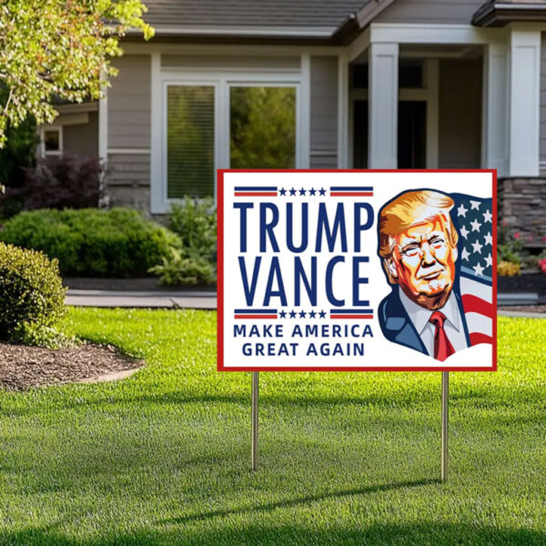 Trump Vance 2024 America Yard Sign, Trump for President Lawn Sign