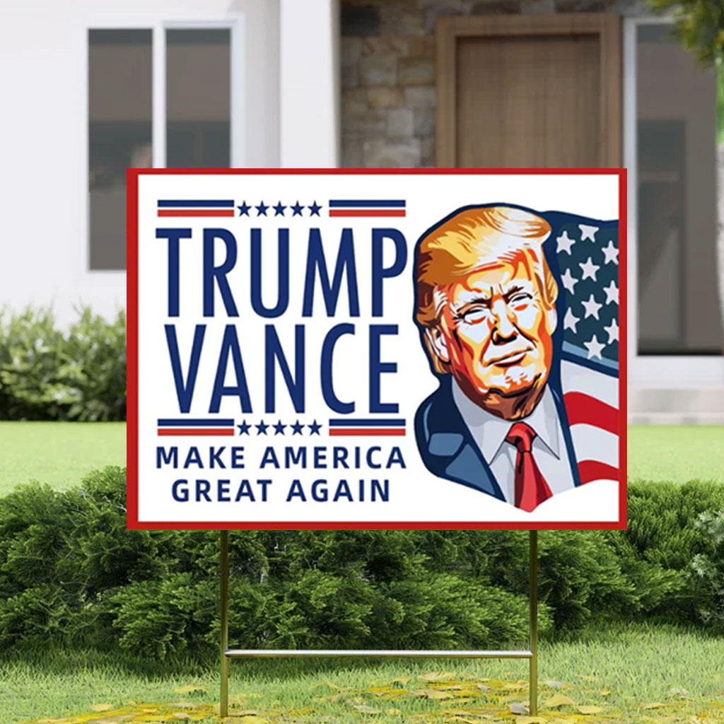 Trump Vance 2024 America Yard Sign, Trump for President Lawn Sign