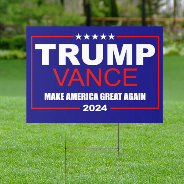 Trump Vance 2024 Make America Great Again Political Yard Lawn Sign With Post
