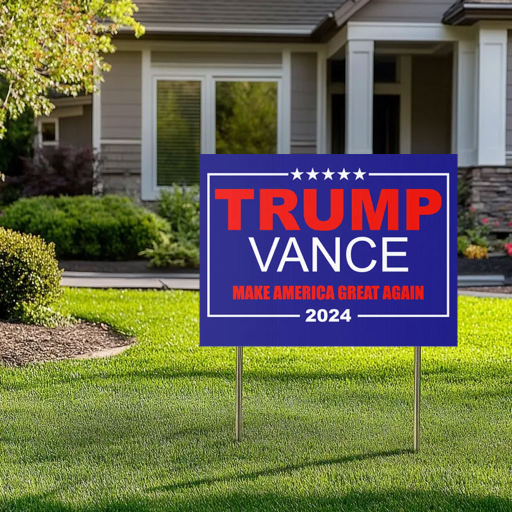 Trump Vance 2024 Make America Great Again Political Yard Sign