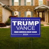 Trump Vance 2024 Make America Great Again Yard Sign