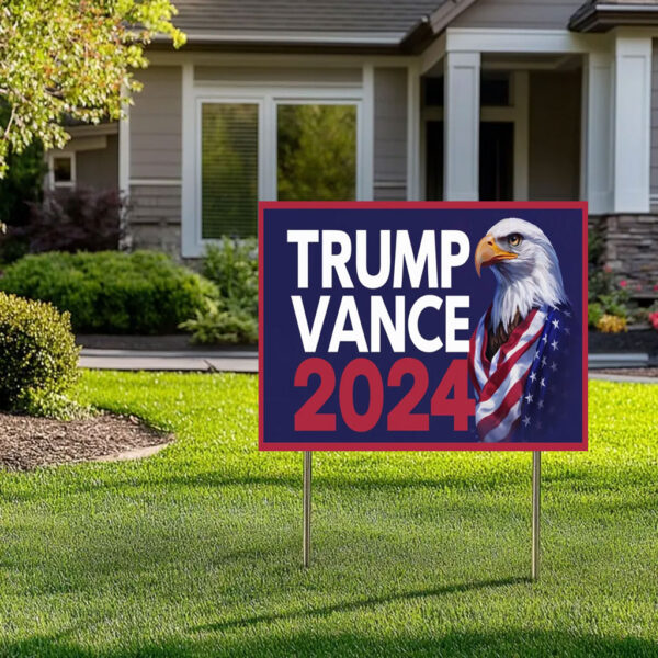 Trump Vance 2024 Yard Sign Trump for President