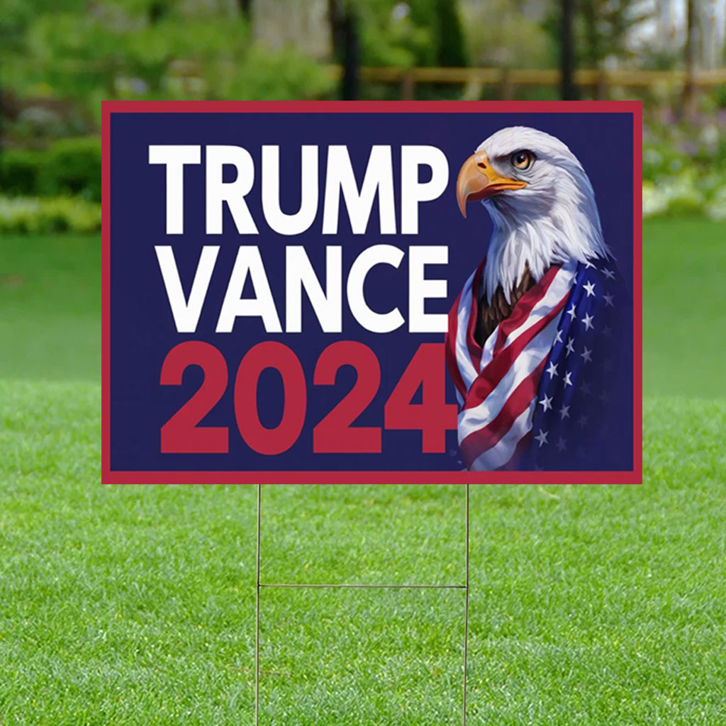Trump Vance 2024 Yard Sign Trump for President