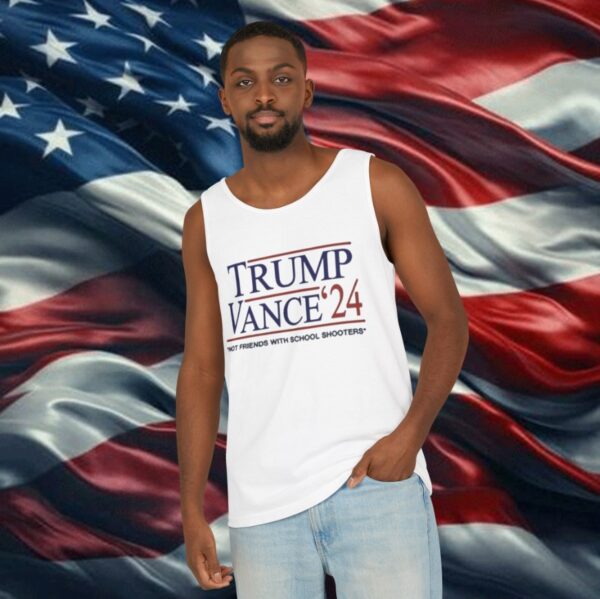 Trump Vance ’24 Not Friends With School Shooters Tank Top