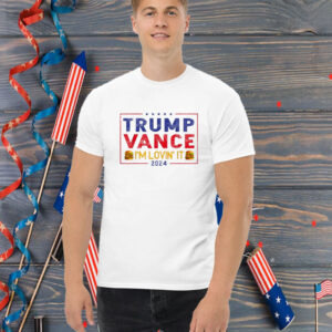 Trump Vance I'm Lovin' It Hamburger 2024 Shirt