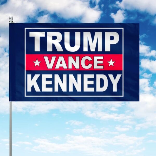 Trump Vance Kennedy 2024 Flag