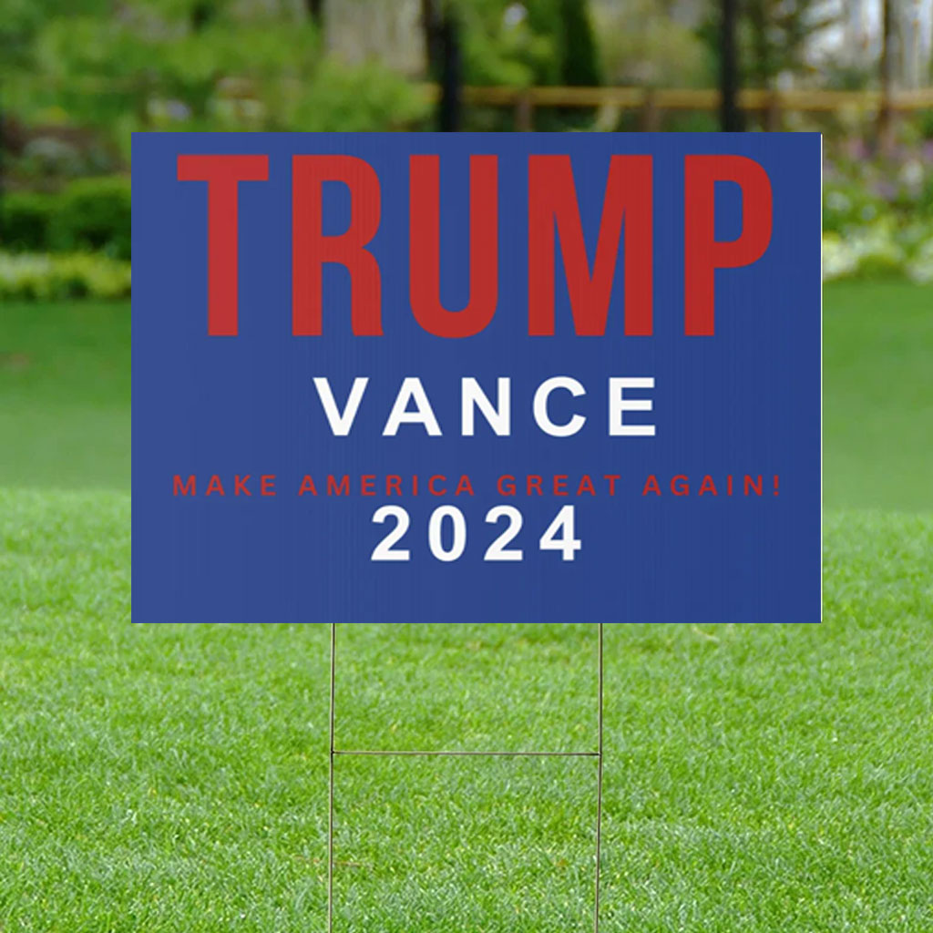 Trump Vance Yard Sign