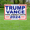 Trump Vance Take America Back 2024 Red White and Blue Political Election Yard sign