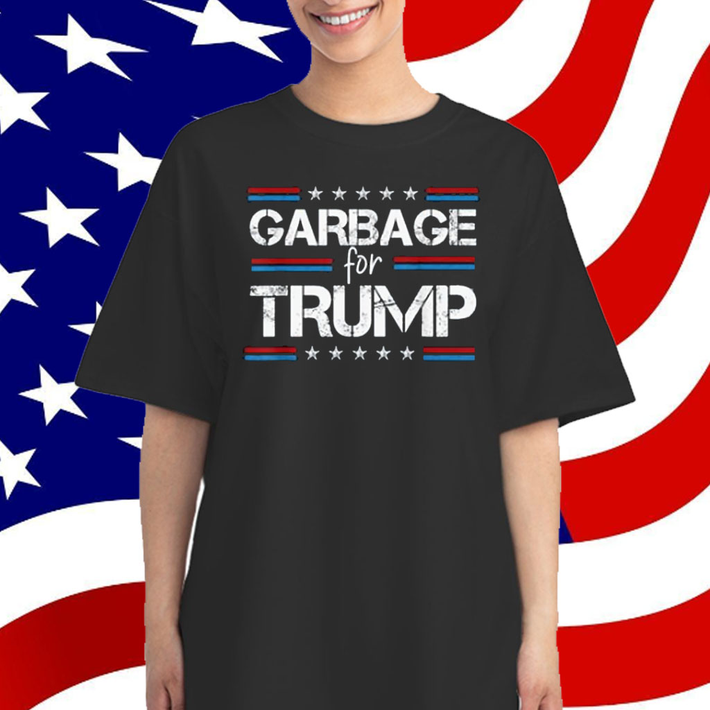 We Are Not Garbage Vote Trump T-Shirt