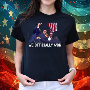 We Officially Won Trump 2024 Shirt