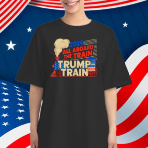 2024 All Aboard The Trump Train American Flag T-Shirt