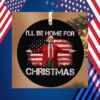 2024 Trump President I Will Be Home For Christmas Ornament