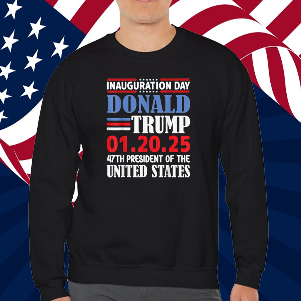 47th USA President Trump Inauguration Day 2025 Celebration Shirt