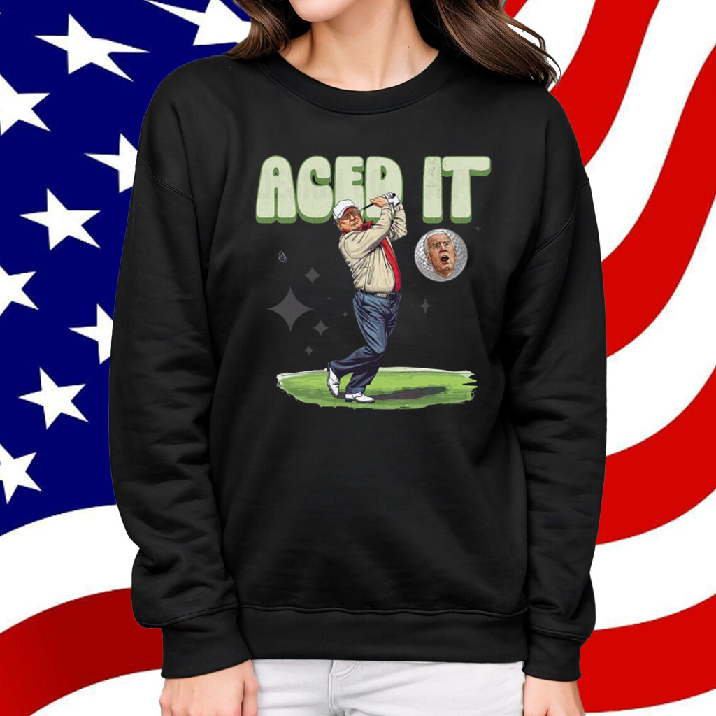 Aced It President Shirt