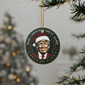 Ceramic Ornament 2024 , Santa Trump Make Christmas Great Again