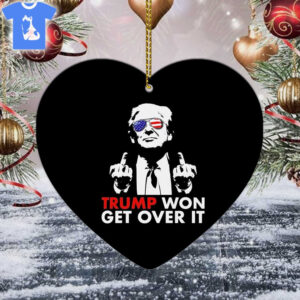 Congratulations Trump Won Get Over It Ornament