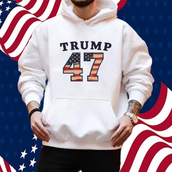 Donald Trump 47 President Shirt
