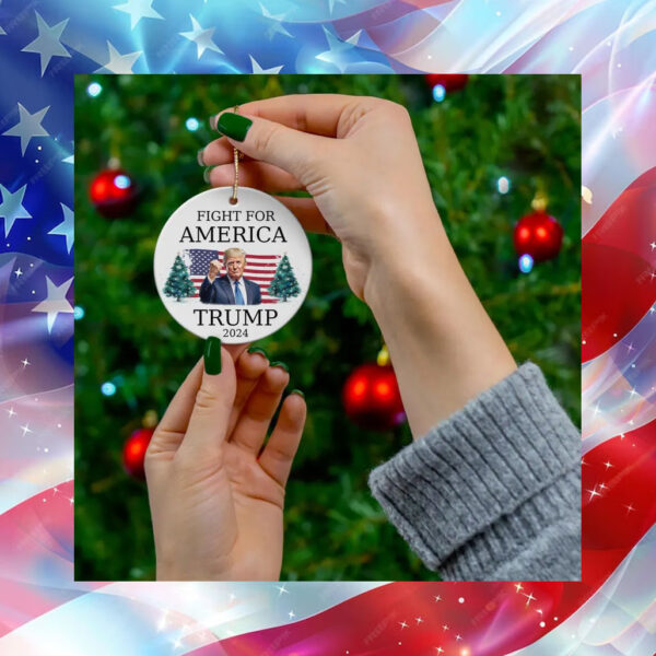 Fight For America Donald Trump Christmas 2024 Ornament