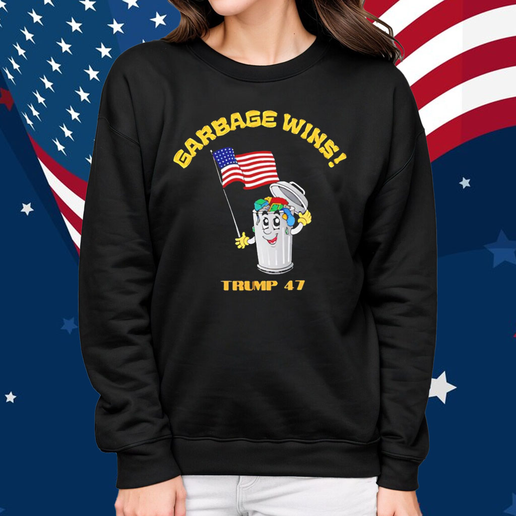 Garbage wins Trump 47 President Shirt
