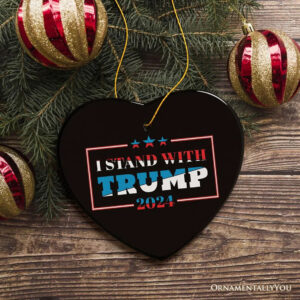 I Stand with Trump Christmas Ornament, Gift for Republican Supporter