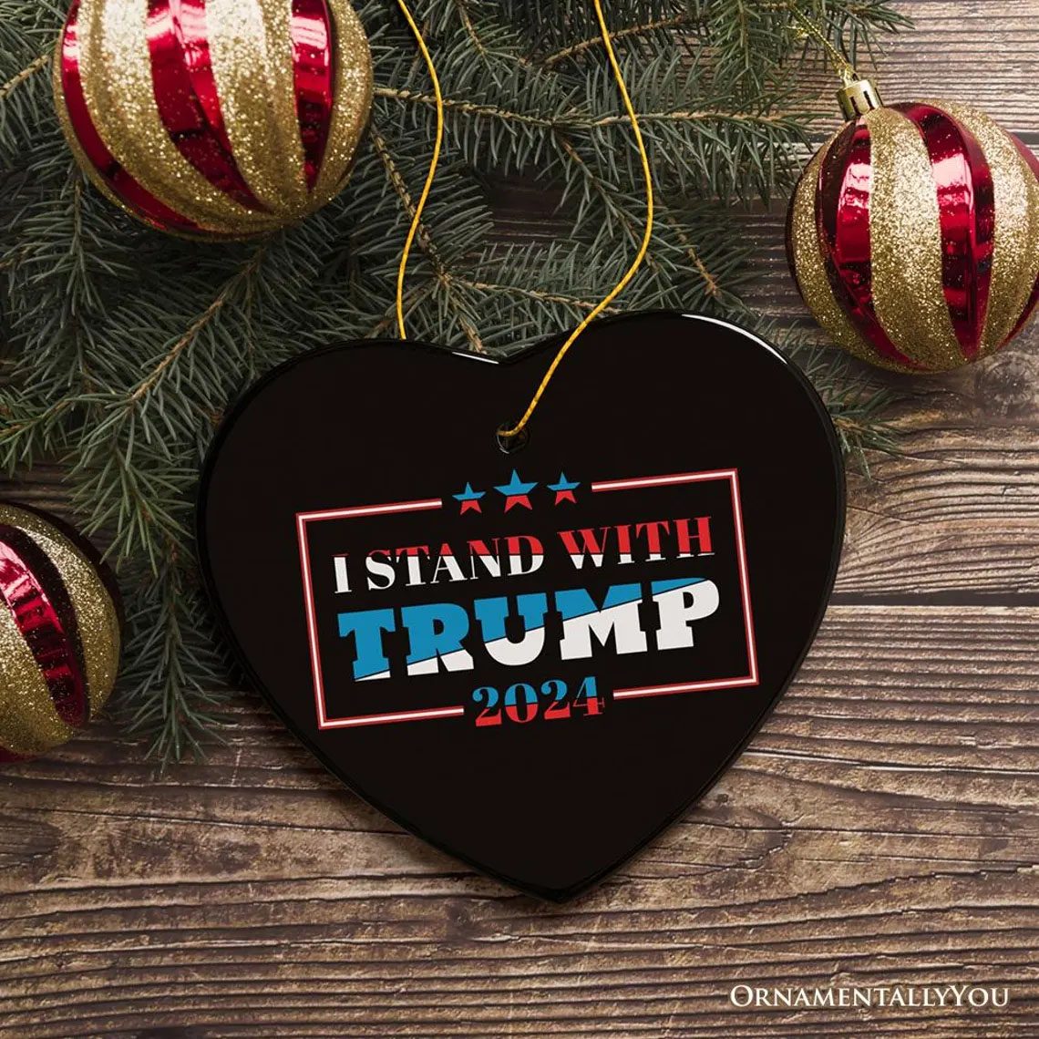 I Stand with Trump Christmas Ornament, Gift for Republican Supporter