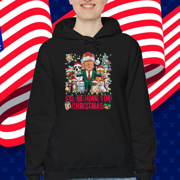I'll Be Home For Christmas Funny Pets Dog Cat Xmas Shirt
