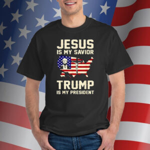 Jesus Is My Savior Trump Is My President Trump 2024 USA Flag Shirt