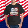 Jesus is my Savior Trump is my President Christian Patriot Shirt