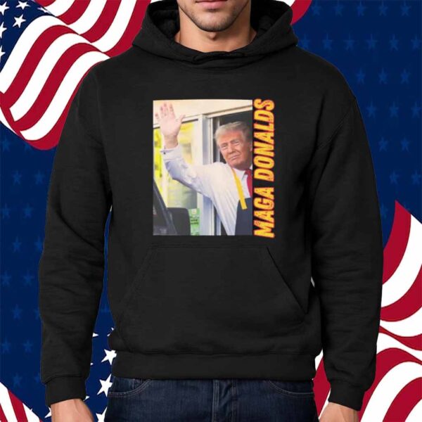 MAGA Donalds Shirt