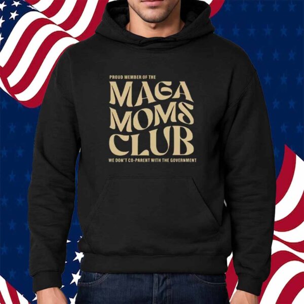 MAGA Moms Club Long Vote Trump Shirt