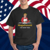 MagaDonald I'm Lovin' Him 2024 T-Shirt