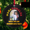 MagaDonalds McDonald Christmas Ornament Trump Pennsylvania
