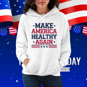 Make America Healthy Again MAHA Shirts
