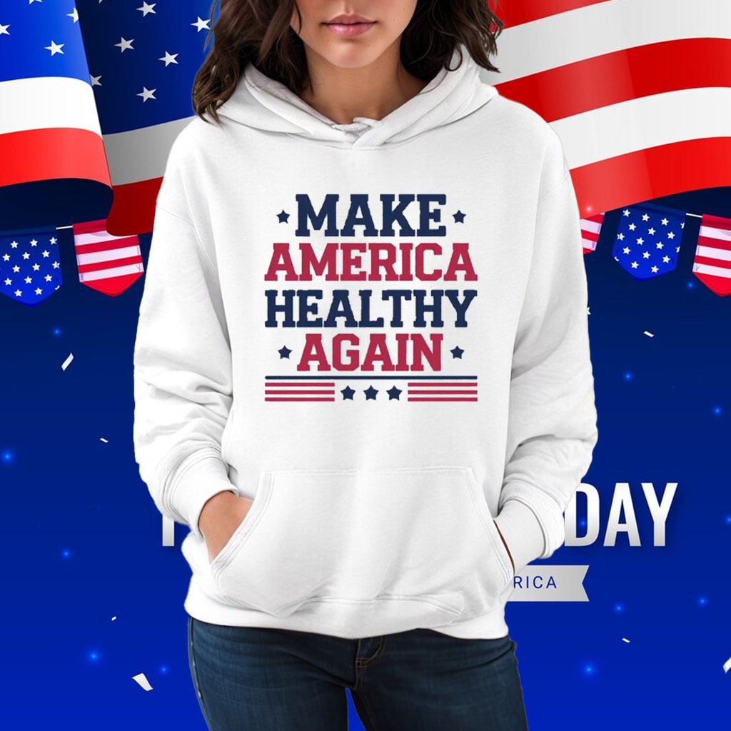Make America Healthy Again MAHA Shirts